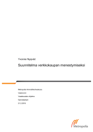 Suunnitelma verkkokaupan menestymiseksi Yvonne Nyqvist  Metropolia Ammattikorkeakoulu