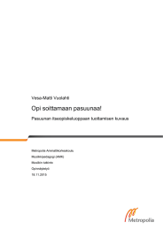 Opi soittamaan pasuunaa! Vesa-Matti Vuolahti Pasuunan itseopiskeluoppaan tuottamisen kuvaus