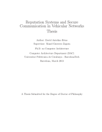 Reputation Systems and Secure Communication in Vehicular Networks Thesis