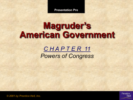 Magruder’s American Government C H A P T E R  11
