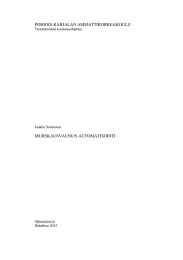 POHJOIS-KARJALAN AMMATTIKORKEAKOULU MURSKAUSVAUNUN AUTOMATISOINTI  Tietotekniikan koulutusohjelma