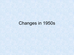 Changes in 1950s