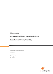Asiakasl&auml;ht&ouml;inen palvelutoiminta Niina Liimatta Case: Named Clothing Finland Oy