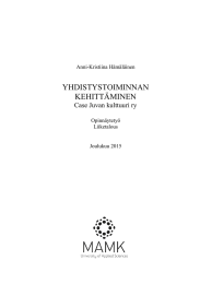 YHDISTYSTOIMINNAN KEHITTÄMINEN Case Juvan kulttuuri ry