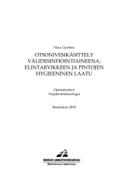 OTSONIVESIKÄSITTELY VÄLIDESINFIOINTIAINEENA; ELINTARVIKKEEN JA PINTOJEN HYGIEENINEN LAATU