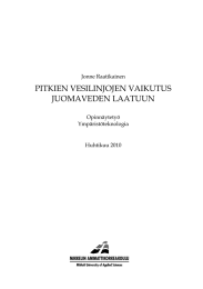 PITKIEN VESILINJOJEN VAIKUTUS JUOMAVEDEN LAATUUN  Jonne Raatikainen