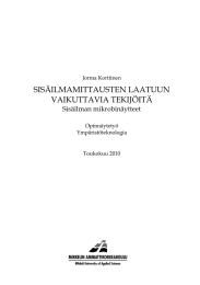 SISÄILMAMITTAUSTEN LAATUUN VAIKUTTAVIA TEKIJÖITÄ Sisäilman mikrobinäytteet