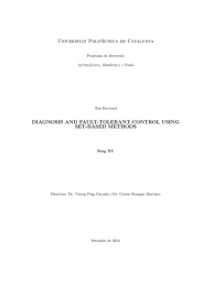 Universitat Polit` ecnica de Catalunya DIAGNOSIS AND FAULT-TOLERANT CONTROL USING SET-BASED METHODS