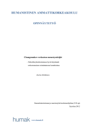 HUMANISTINEN AMMATTIKORKEAKOULU OPINNÄYTETYÖ Changemaker-verkoston menestystekijät