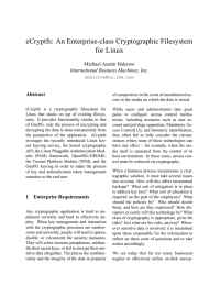 eCryptfs: An Enterprise-class Cryptographic Filesystem for Linux Michael Austin Halcrow