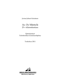 As. Oy Mäntylä 25 v tilannekatsaus  Jorma-Juhani Keinänen