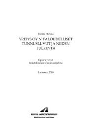 YRITYS OY:N TALOUDELLISET TUNNUSLUVUT JA NIIDEN TULKINTA