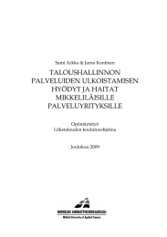 TALOUSHALLINNON PALVELUIDEN ULKOISTAMISEN HYÖDYT JA HAITAT MIKKELILÄISILLE