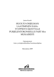 HUOLTO-OHJELMAN LAATIMINEN EASA- TYYPPIHYVÄKSYTYLLE PURJELENTOKONEELLE PART M:n