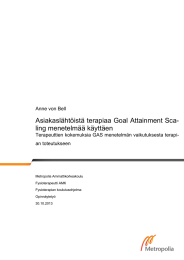 Asiakaslähtöistä terapiaa Goal Attainment Sca- ling menetelmää käyttäen Anne von Bell