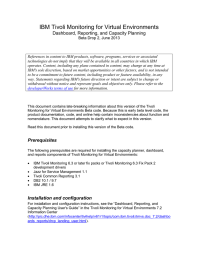 IBM Tivoli Monitoring for Virtual Environments Dashboard, Reporting, and Capacity Planning