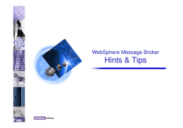 Hints &amp; Tips WebSphere Message Broker