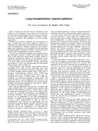 Lung transplantation: beyond palliation EDITORIAL , W. Weder , M.G. Cosio