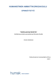 HUMANISTINEN AMMATTIKORKEAKOULU OPINNÄYTETYÖ ”Astetta parempi bändi-ilta”