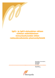 IgG1- ja IgG3-alaluokkien välisen suhteen määrittäminen immunisoituneiden äitien raskaudenaikaisista plasmanäytteistä