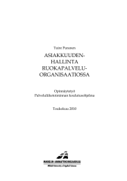 ASIAKKUUDEN- HALLINTA RUOKAPALVELU- ORGANISAATIOSSA