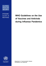 WHO Guidelines on the Use of Vaccines and Antivirals during Influenza Pandemics