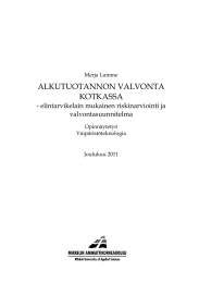 ALKUTUOTANNON VALVONTA KOTKASSA - elintarvikelain mukainen riskinarviointi ja valvontasuunnitelma