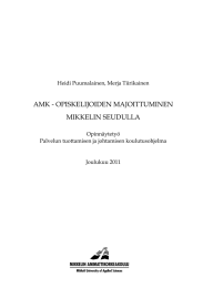 AMK - OPISKELIJOIDEN MAJOITTUMINEN MIKKELIN SEUDULLA