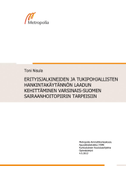 ERITYISJALKINEIDEN JA TUKIPOHJALLISTEN HANKINTAKÄYTÄNNÖN LAADUN KEHITTÄMINEN VARSINAIS-SUOMEN SAIRAANHOITOPIIRIN TARPEISIIN