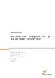 Asiakasl&auml;ht&ouml;isen s&auml;hk&ouml;py&ouml;r&auml;tuolien ja -