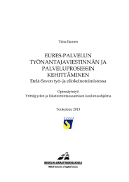 EURES-PALVELUN TYÖNANTAJAVIESTINNÄN JA PALVELUPROSESSIN KEHITTÄMINEN