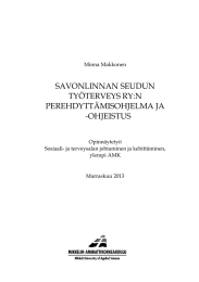 SAVONLINNAN SEUDUN TYÖTERVEYS RY:N PEREHDYTTÄMISOHJELMA JA -OHJEISTUS