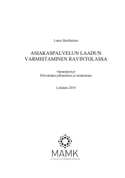 ASIAKASPALVELUN LAADUN VARMISTAMINEN RAVINTOLASSA  Laura Hartikainen