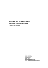 VIERASKIELISEN  POTILAAN OHJAUS NATIIVIRÖNTGENTUTKIMUKSISSA