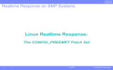 Linux Realtime Response: Realtime Response on SMP Systems The CONFIG_PREEMPT Patch Set