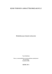 KEMI-TORNION AMMATTIKORKEAKOULU  Hönkähöyryjen lämmön talteenotto KEMI 2011