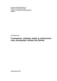 Saimaan ammattikorkeakoulu Hotelli- ja ravintola-ala Imatra Hotelli- ja ravintola-alan koulutusohjelma Matkailu