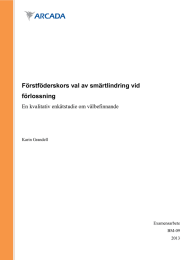 Förstföderskors val av smärtlindring vid förlossning En kvalitativ enkätstudie om välbefinnande