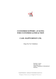 CUSTOMER SUPPORT: AN ICING FOR CUSTOMER SATISFACTION CASE: HAPPYORNOT LTD.