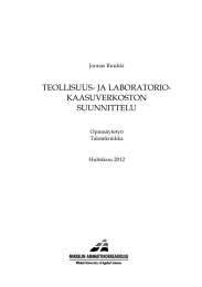 TEOLLISUUS- JA LABORATORIO- KAASUVERKOSTON SUUNNITTELU