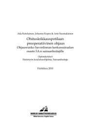 Ohitusleikkauspotilaan preoperatiivinen ohjaus Ohjausrunko Savonlinnan keskussairaalan osasto 5A:n sairaanhoitajille