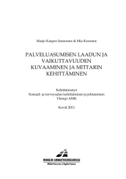 PALVELUASUMISEN LAADUN JA VAIKUTTAVUUDEN KUVAAMINEN JA MITTARIN KEHITTÄMINEN