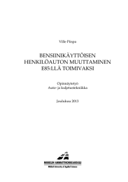 BENSIINIKÄYTTÖISEN HENKILÖAUTON MUUTTAMINEN E85:LLÄ TOIMIVAKSI