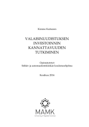 VALAISINUUDISTUKSEN INVESTOINNIN KANNATTAVUUDEN TUTKIMINEN