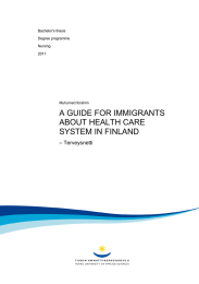 A GUIDE FOR IMMIGRANTS ABOUT HEALTH CARE SYSTEM IN FINLAND – Terveysnetti