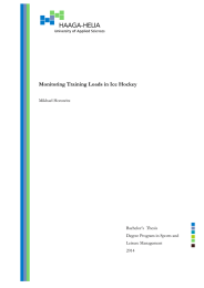 Monitoring Training Loads in Ice Hockey  Mikhael Horowitz Bachelor’s  Thesis