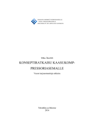 KONSEPTIRATKAISU KAASUKOMP- PRESSORIASEMALLE Mika Åkerfelt Vacon taajuusmuuttaja ratkaisu