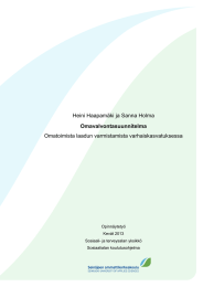 Heini Haapamäki ja Sanna Holma Omatoimista laadun varmistamista varhaiskasvatuksessa  Omavalvontasuunnitelma