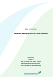 Juha Lahdenmaa Maatilojen yhteistyömahdollisuudet Kauhajoella