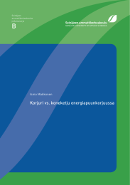 B Korjuri vs. koneketju energiapuunkorjuussa Ismo Makkonen 1